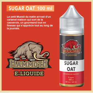 Sugar Oat  (100ml) Mammoth  E-liquide