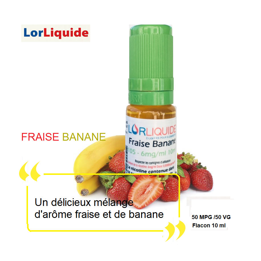 E-liquide Fraise-Banane LorLiquide