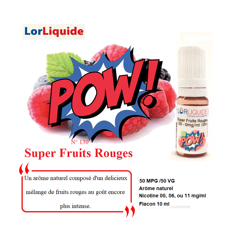 E-liquide Super Fruits Rouges LorLiquide