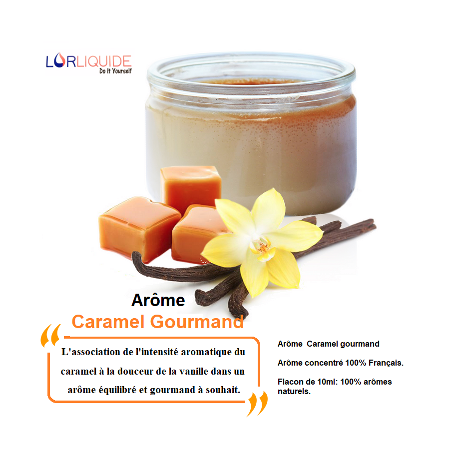 Arôme concentré Saveur Caramel Gourmand LorLiquide (10ml)