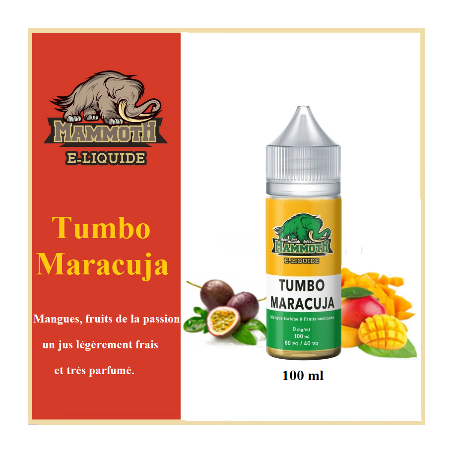 Tumbo Maracuja  (100ml) Mammoth  E-liquide