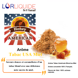 Arôme concentré Saveur Tabac USA Miel  LorLiquide (10ml)