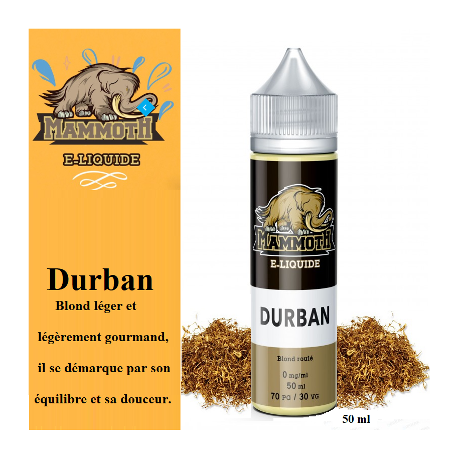 Durban  (50ml) Mammoth  E-liquide