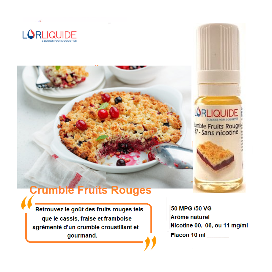 E-liquide Crumble Fruits Rouges Lor Liquide